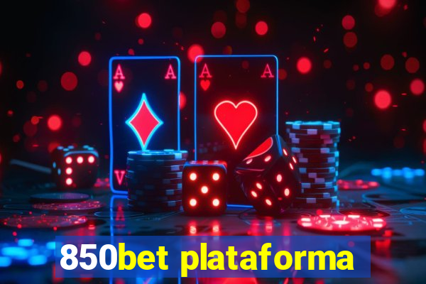 850bet plataforma